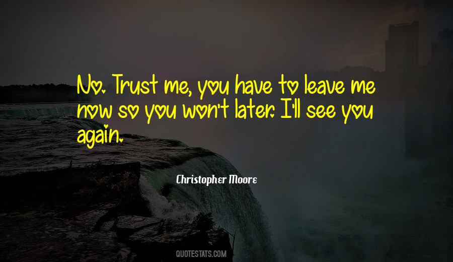 Trust You Again Quotes #930673