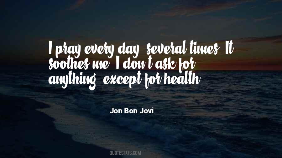 Quotes About Bon Jovi #1172284