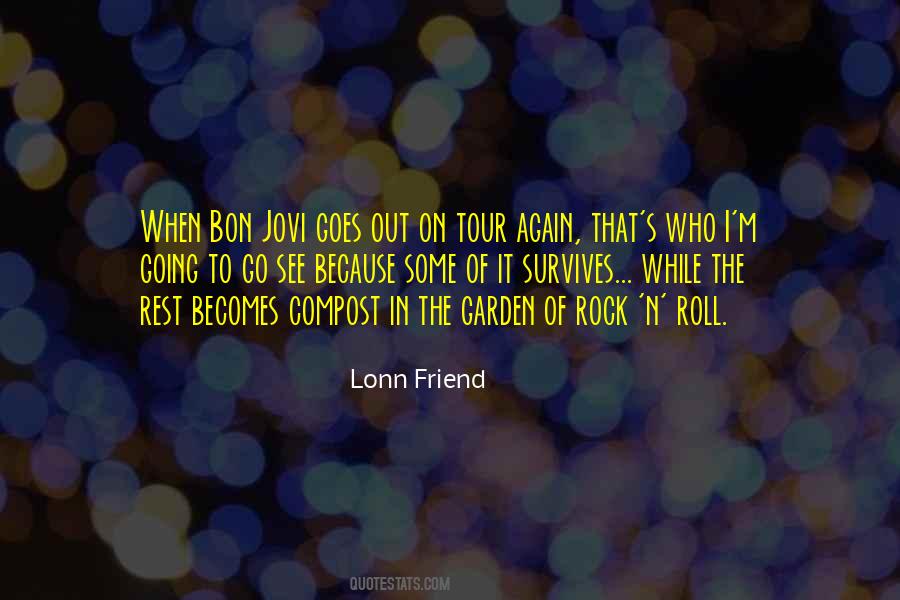 Quotes About Bon Jovi #332815