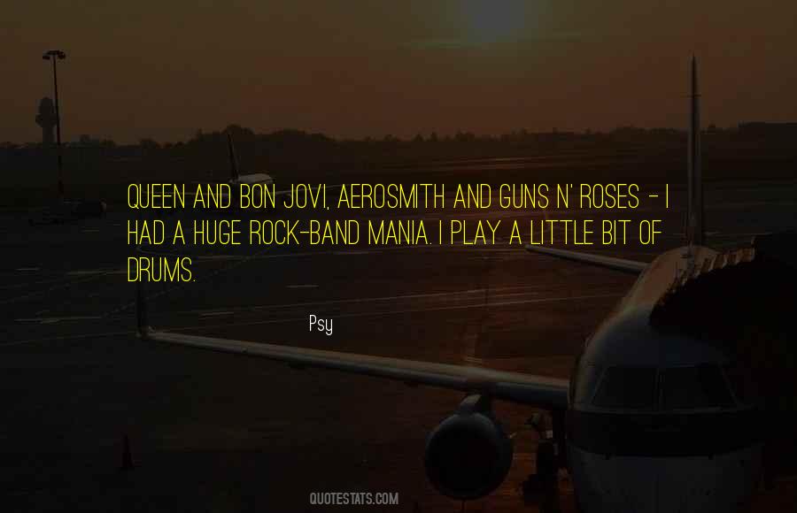 Quotes About Bon Jovi #376119