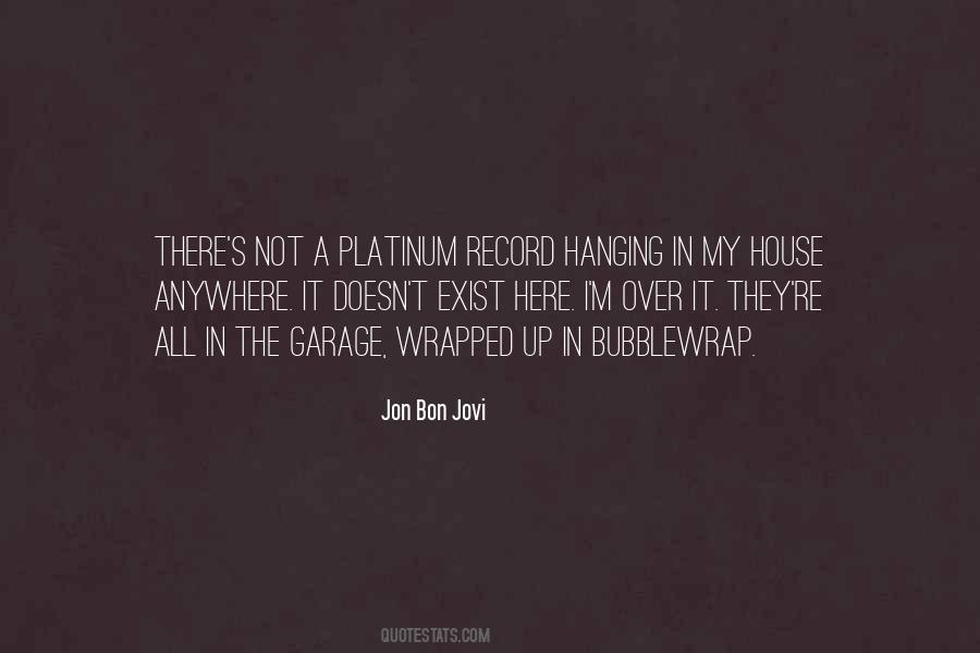Quotes About Bon Jovi #995600