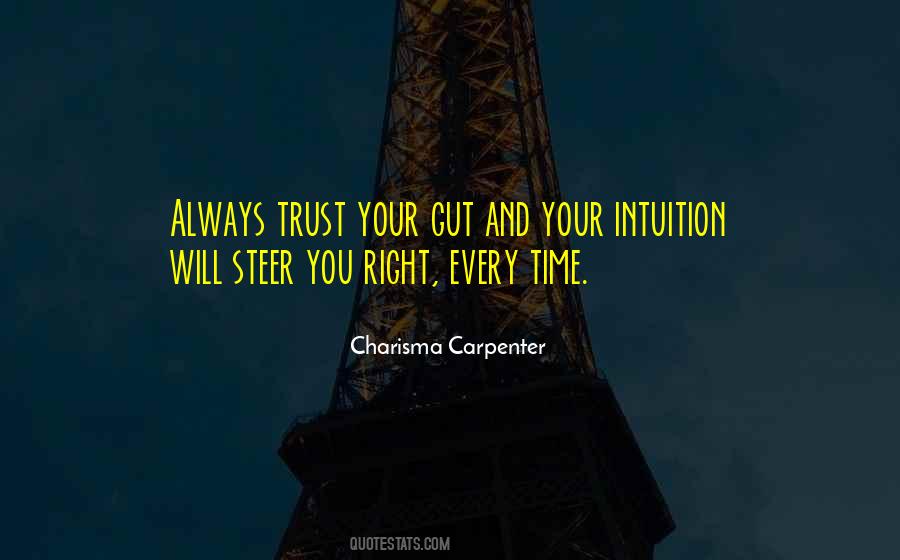 Trust Your Guts Quotes #582892