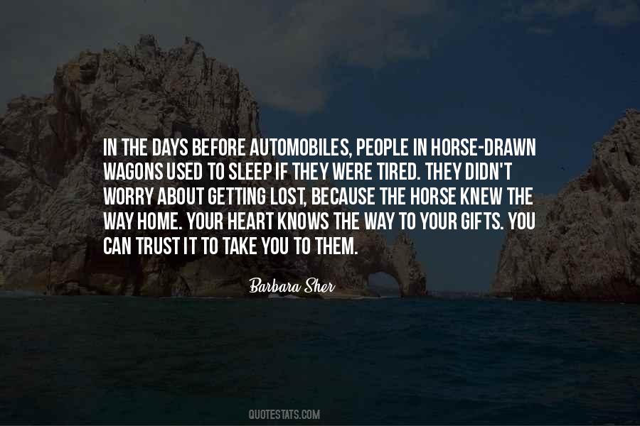 Trust Your Horse Quotes #937409