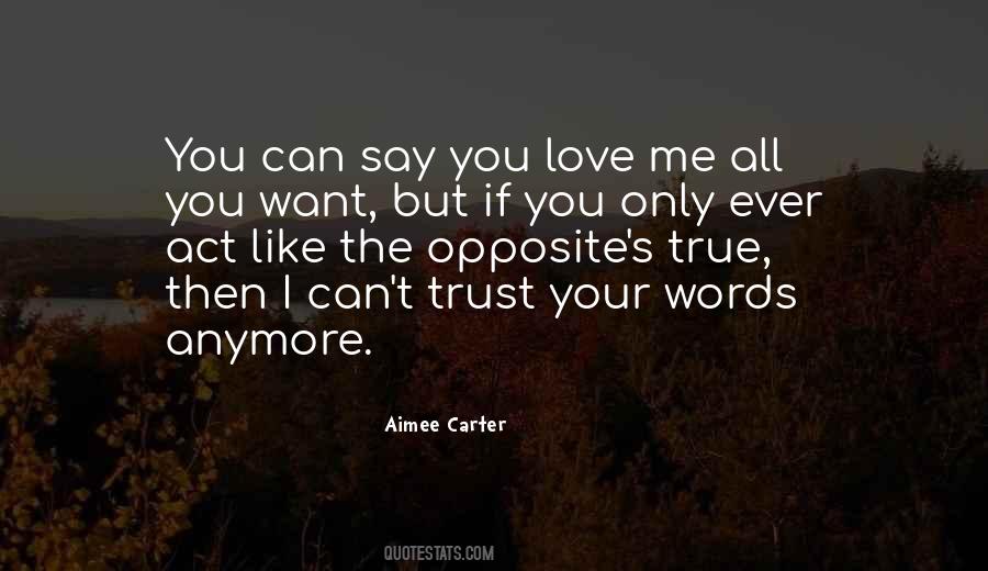 Trust Your Love Quotes #309979