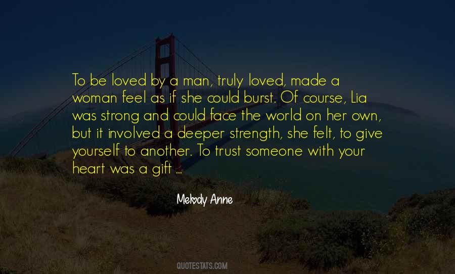 Trust Your Man Quotes #1802237