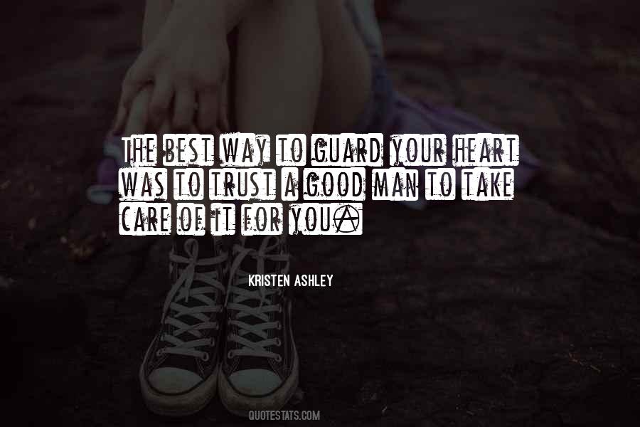 Trust Your Man Quotes #341838