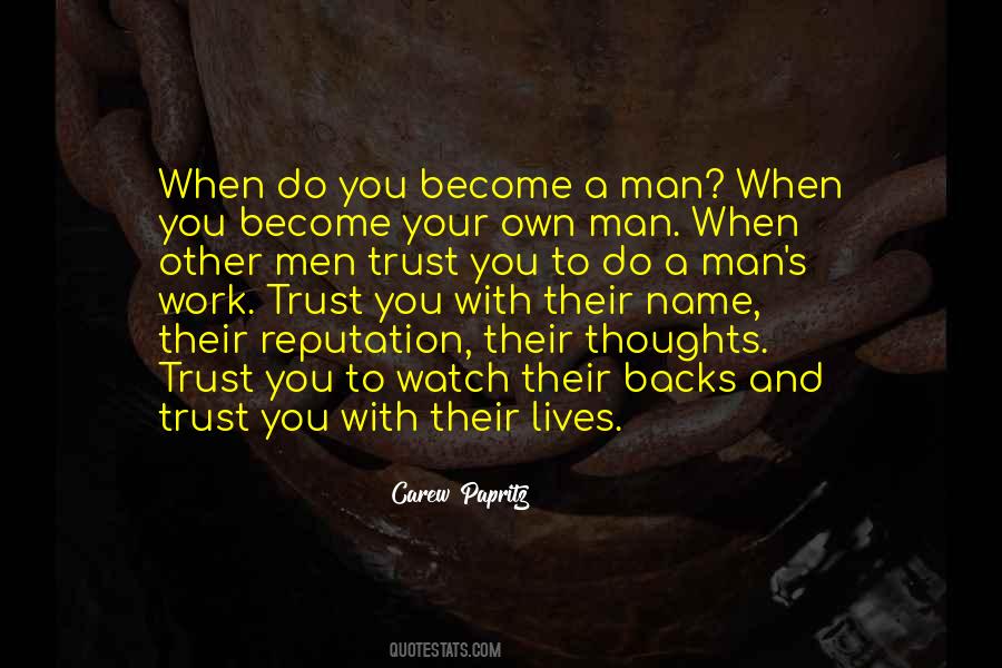 Trust Your Man Quotes #416655