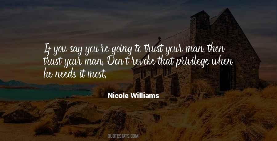 Trust Your Man Quotes #694874