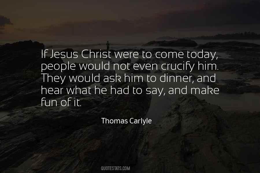 Quotes About Thomas Carlyle #128856