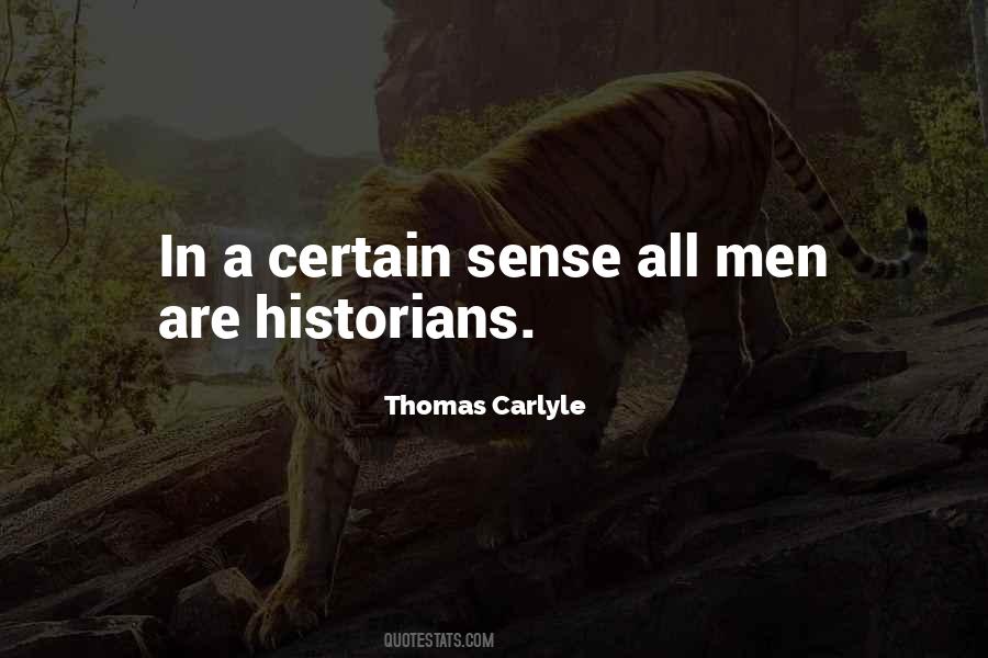 Quotes About Thomas Carlyle #134600