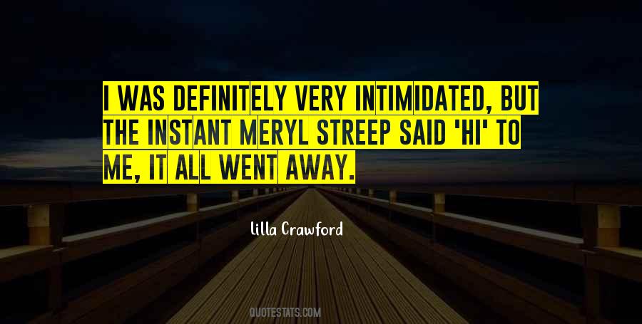 Quotes About Meryl Streep #102244