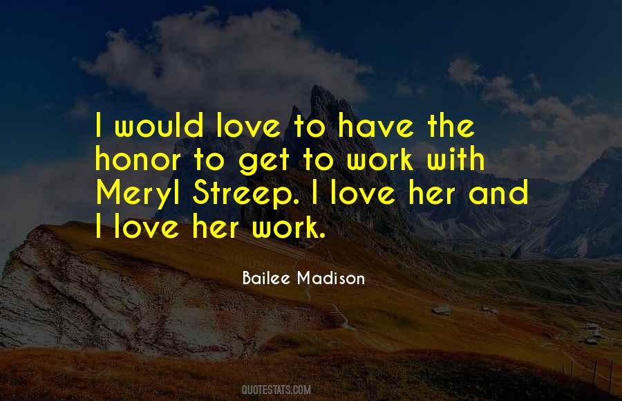 Quotes About Meryl Streep #1218302