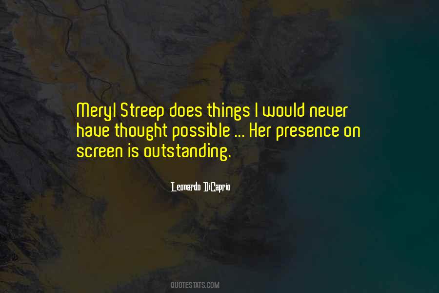 Quotes About Meryl Streep #1745894