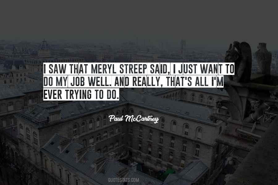 Quotes About Meryl Streep #430185