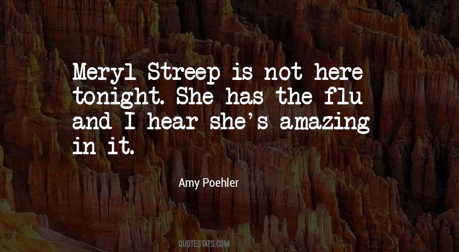 Quotes About Meryl Streep #558615