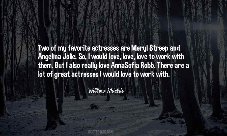Quotes About Meryl Streep #800023