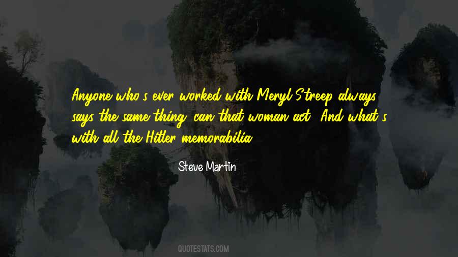 Quotes About Meryl Streep #847234