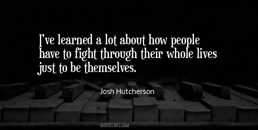 Quotes About Josh Hutcherson #1083122