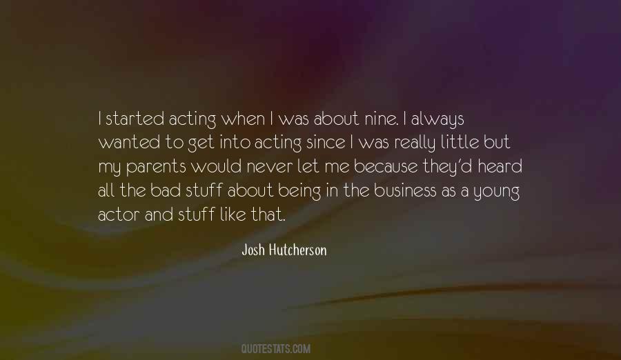 Quotes About Josh Hutcherson #1647932
