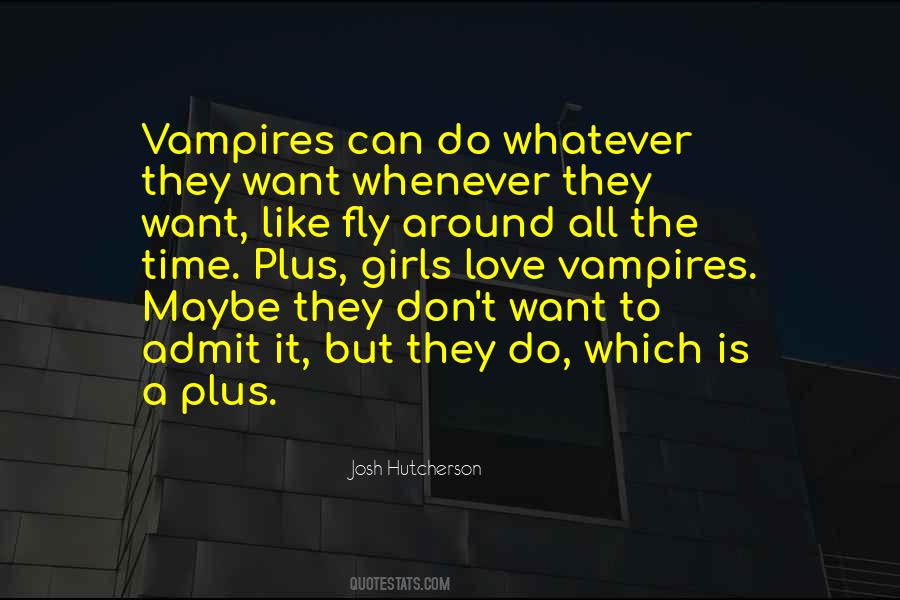 Quotes About Josh Hutcherson #1660695