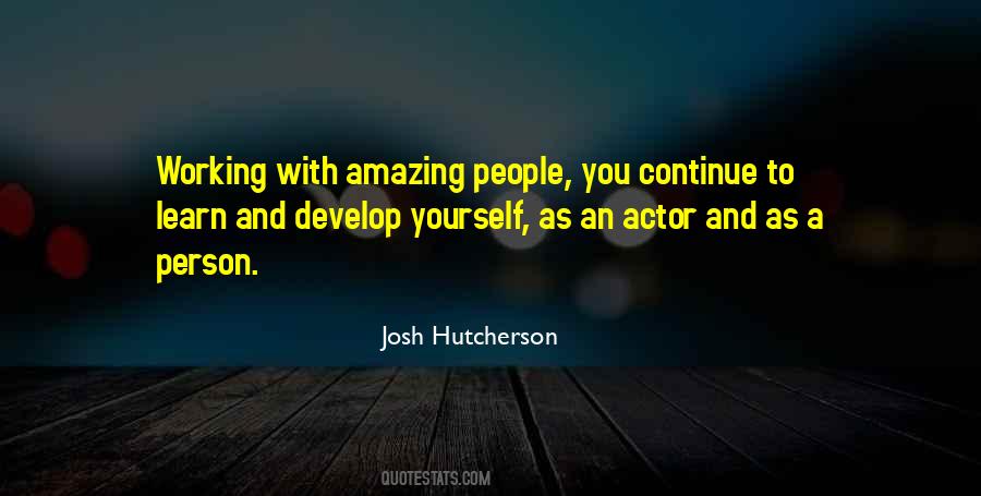 Quotes About Josh Hutcherson #1788493