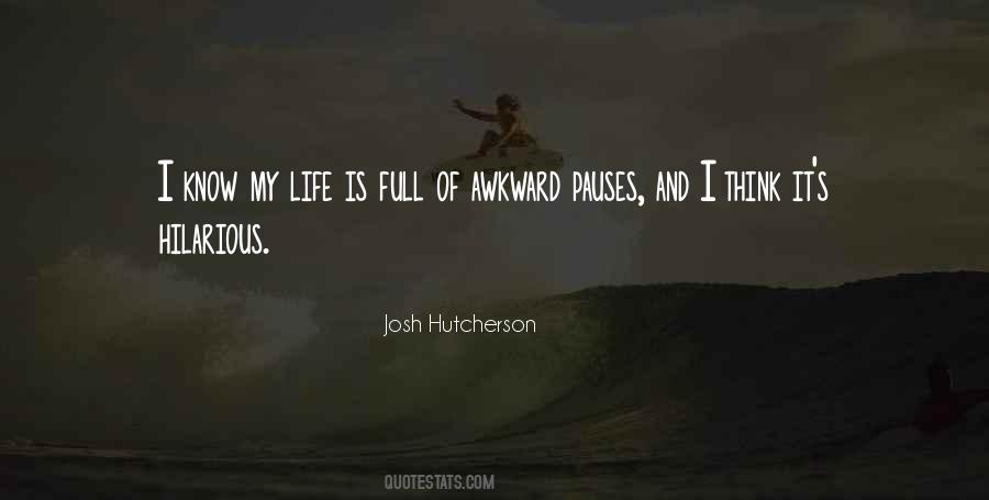 Quotes About Josh Hutcherson #188992