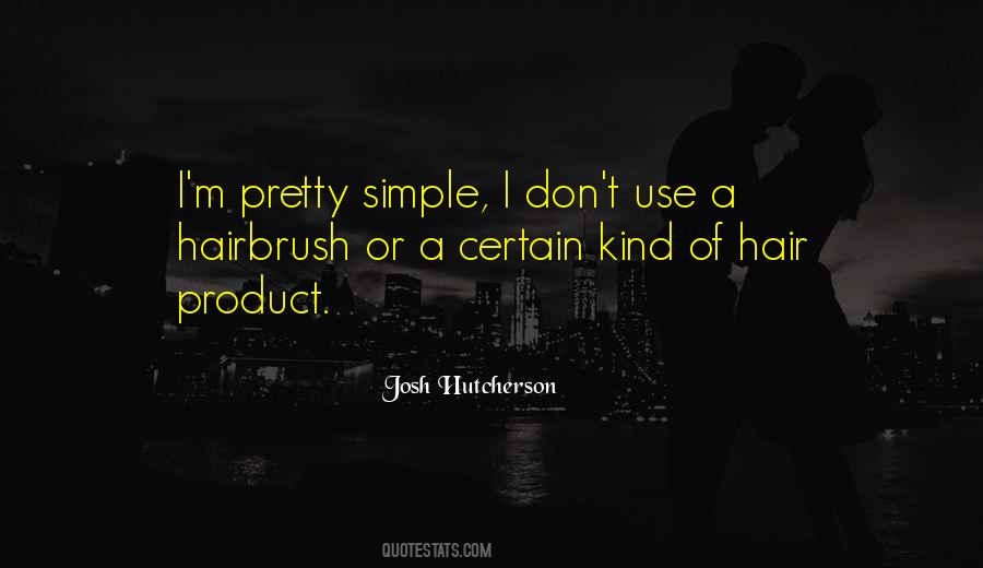 Quotes About Josh Hutcherson #471299