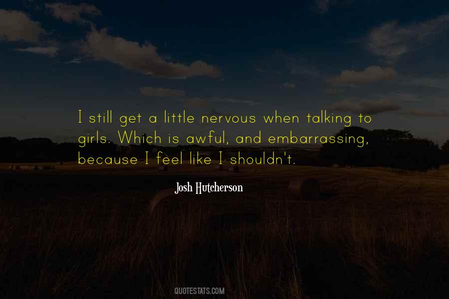 Quotes About Josh Hutcherson #478357