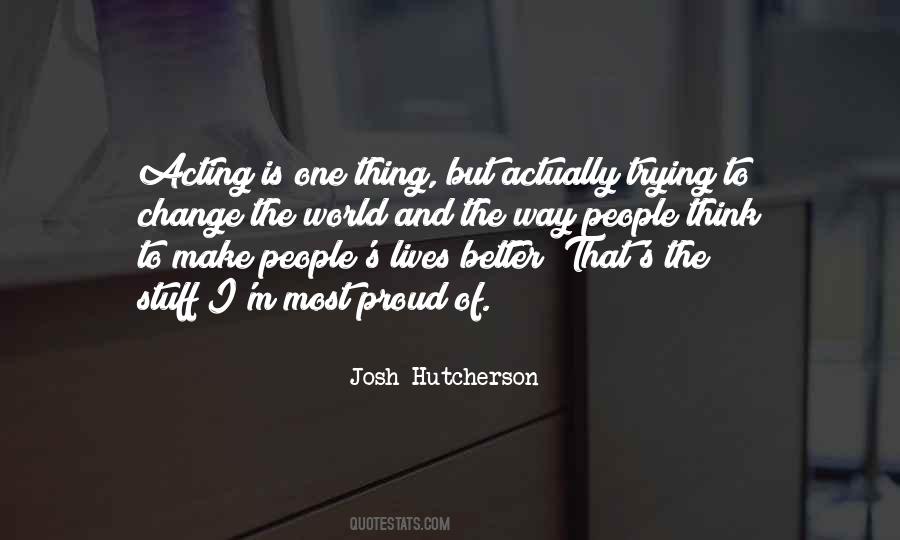 Quotes About Josh Hutcherson #764634