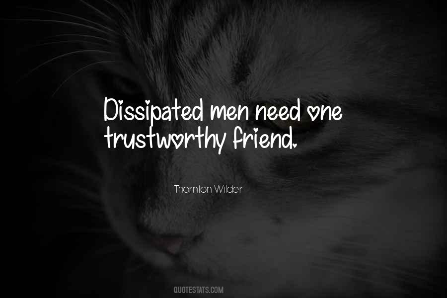 Trustworthy Friend Quotes #1645101