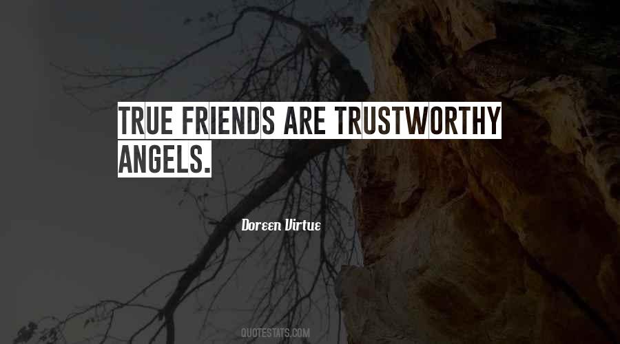 Trustworthy Friend Quotes #696031