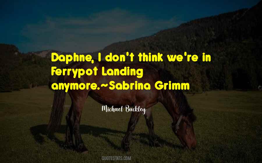 Quotes About Sabrina #1534676