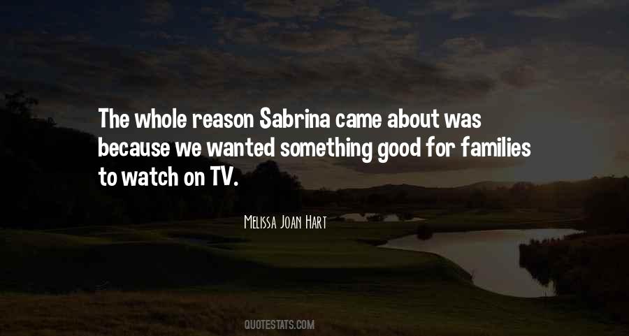 Quotes About Sabrina #701395