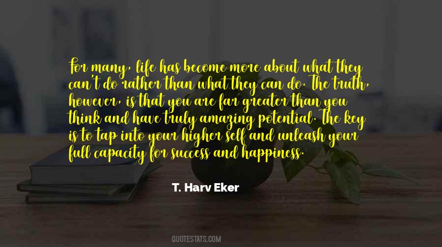 Truth About Happiness Quotes #240490