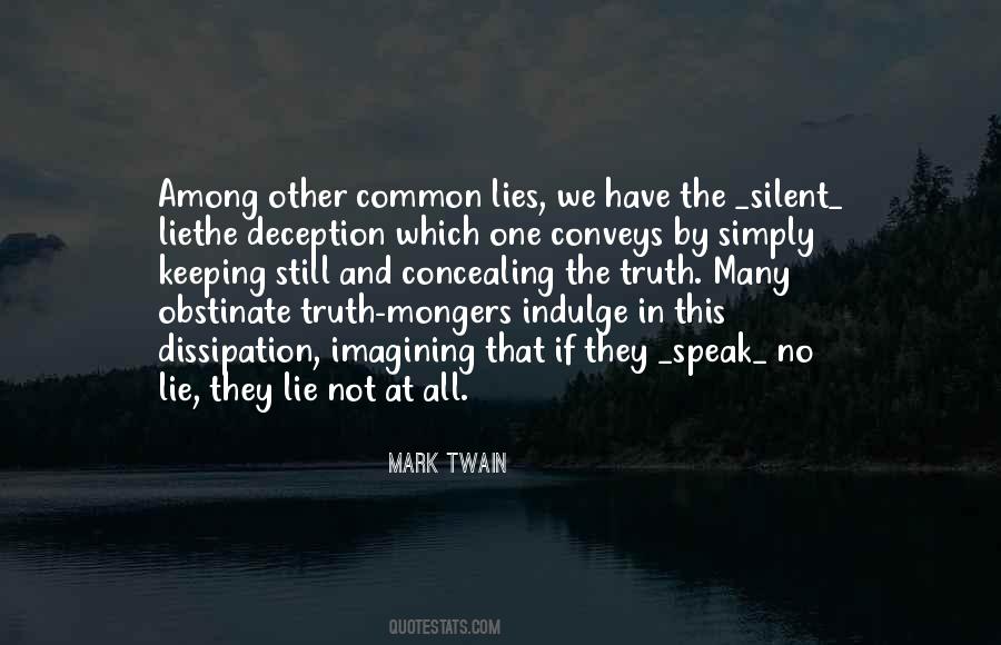 Truth And Deception Quotes #1512001