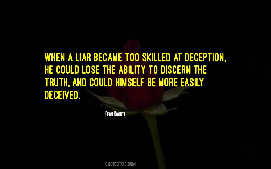 Truth And Deception Quotes #1711670