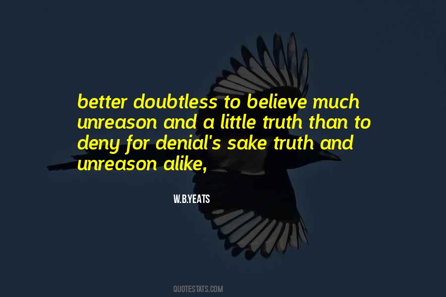 Truth And Denial Quotes #528245