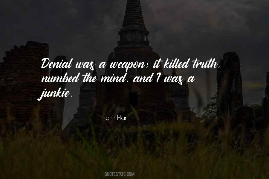 Truth And Denial Quotes #566746