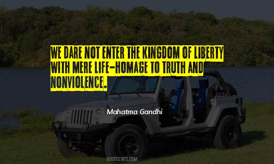 Truth And Nonviolence Quotes #1253004