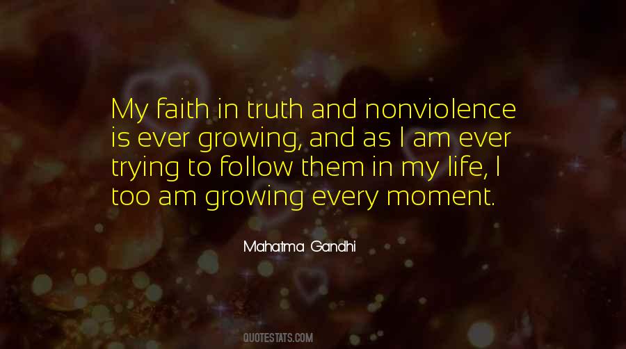 Truth And Nonviolence Quotes #1600362