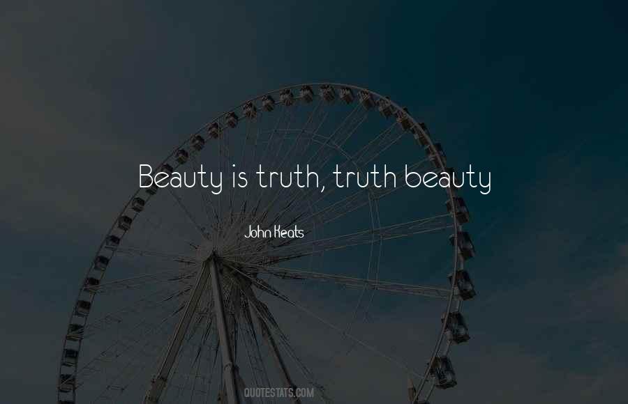 Truth Beauty Quotes #919972