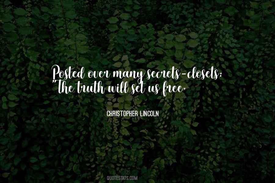 Truth Can Set You Free Quotes #640376