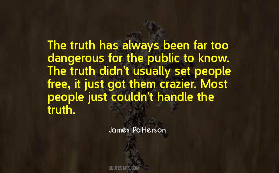 Truth Can Set You Free Quotes #778345