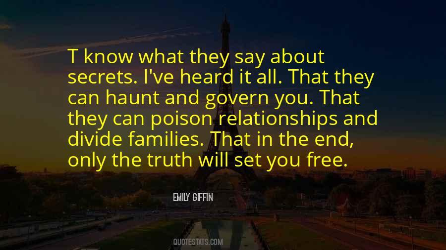 Truth Can Set You Free Quotes #848183