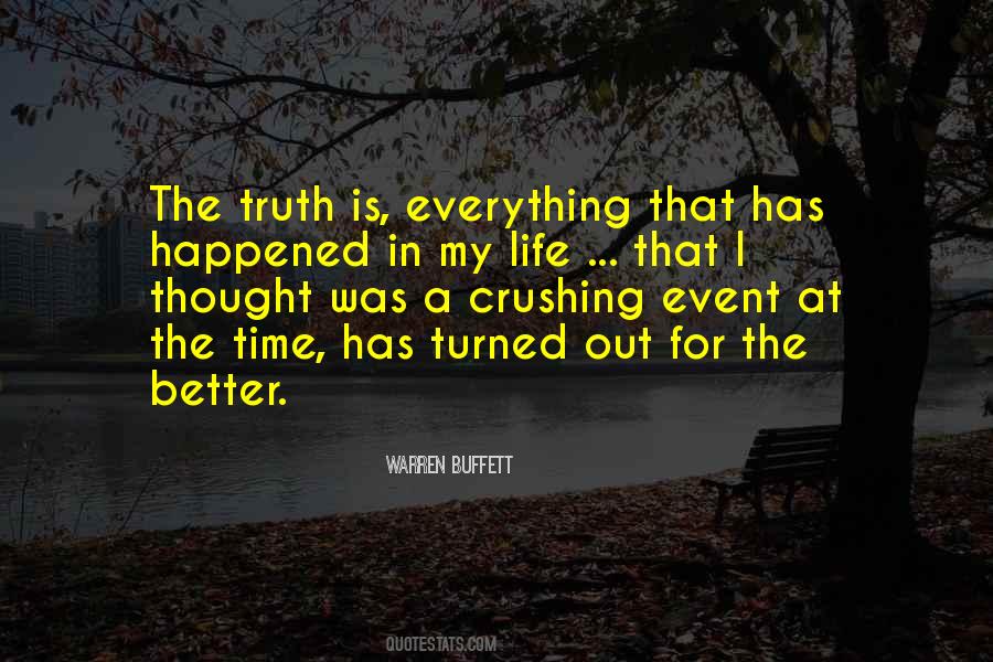 Truth For Life Quotes #42732