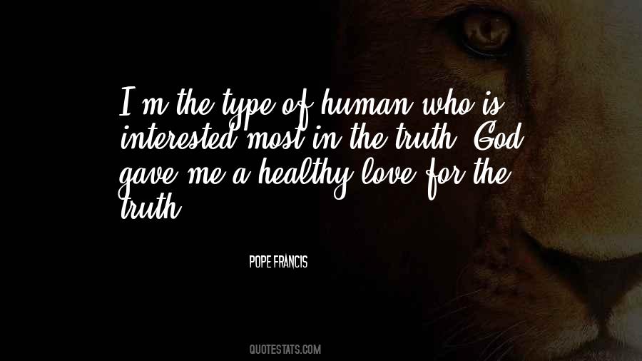 Truth God Quotes #1413462