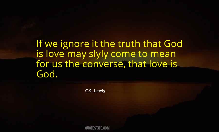 Truth God Quotes #60267