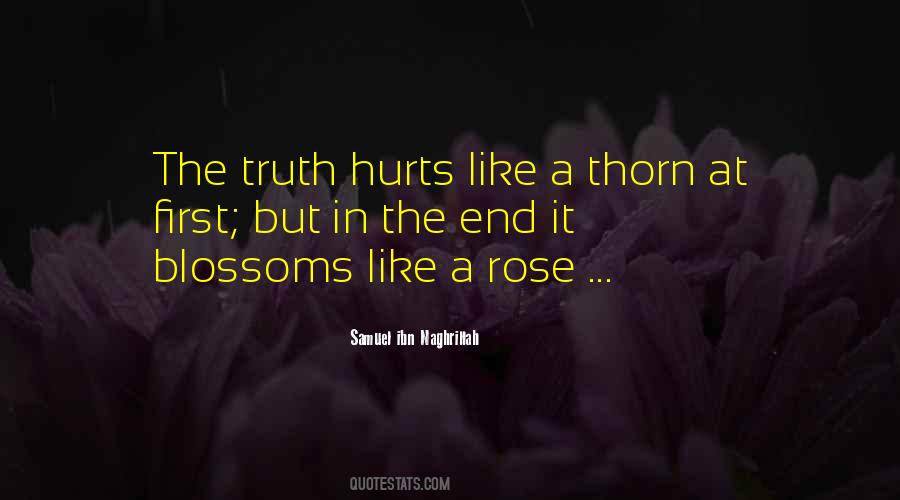 Truth Hurts But Quotes #1330096