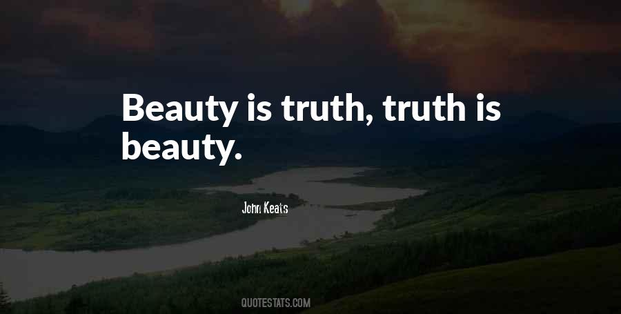 Truth Is Beauty Quotes #103853
