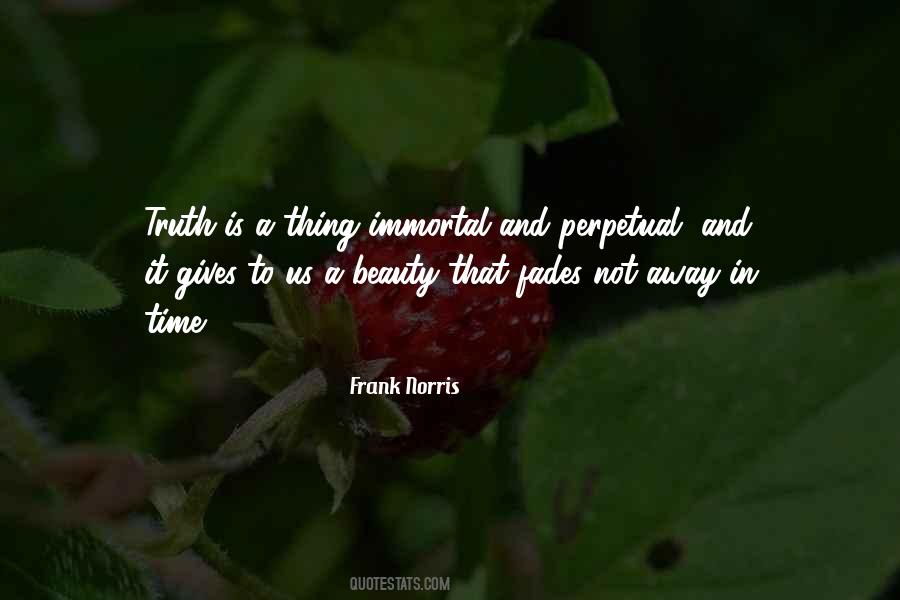 Truth Is Beauty Quotes #455989